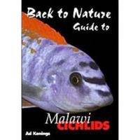 Back to Nature book to Malawi Cichlids Second Edition by Ad Konings SUPER NEW LOWER PRICE £6.99